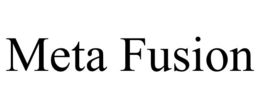 META FUSION trademark
