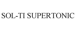 SOL-TI SUPERTONIC trademark
