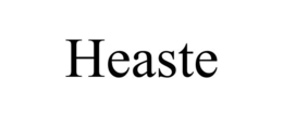 HEASTE trademark