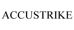 ACCUSTRIKE trademark