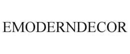 EMODERNDECOR trademark