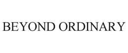 BEYOND ORDINARY trademark