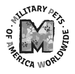 . MILITARY PETS . OF AMERICA WORLDWIDE M trademark
