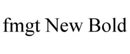 FMGT NEW BOLD trademark