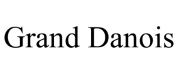 GRAND DANOIS trademark