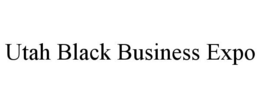 UTAH BLACK BUSINESS EXPO trademark