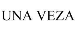 UNA VEZA trademark