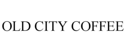 OLD CITY COFFEE trademark