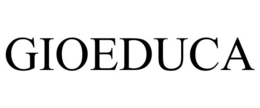 GIOEDUCA trademark