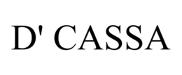 D' CASSA trademark