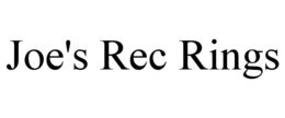 JOE'S REC RINGS trademark