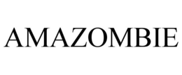 AMAZOMBIE trademark