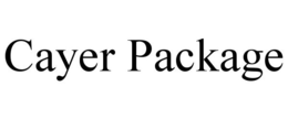 CAYER PACKAGE trademark
