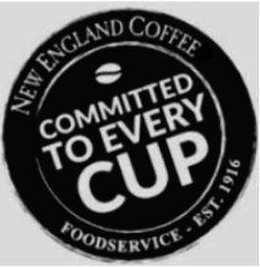 NEW ENGLAND COFFEE COMMITTED TO EVERY CUP FOODSERVICE - EST. 1916 trademark