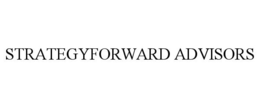 STRATEGYFORWARD ADVISORS trademark