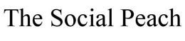 THE SOCIAL PEACH trademark