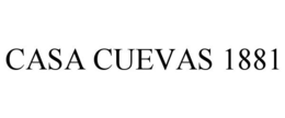 CASA CUEVAS 1881 trademark