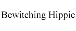 BEWITCHING HIPPIE trademark
