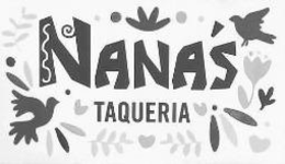 NANA'S TAQUERIA trademark