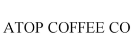 ATOP COFFEE CO trademark