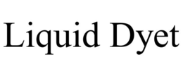 LIQUID DYET trademark