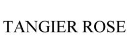TANGIER ROSE trademark
