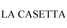 LA CASETTA trademark