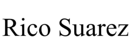 RICO SUAREZ trademark