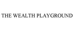 THE WEALTH PLAYGROUND trademark