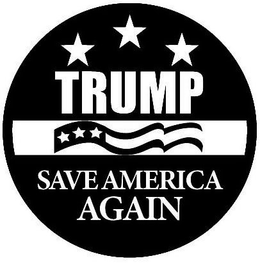 TRUMP SAVE AMERICA AGAIN trademark