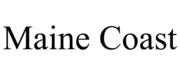 MAINE COAST trademark