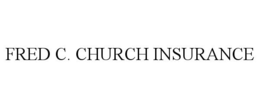 FRED C. CHURCH INSURANCE trademark