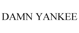 DAMN YANKEE trademark