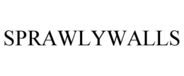 SPRAWLYWALLS trademark