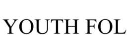 YOUTH FOL trademark