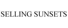 SELLING SUNSETS trademark