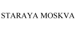 STARAYA MOSKVA trademark