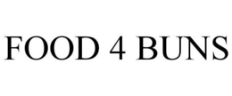 FOOD 4 BUNS trademark