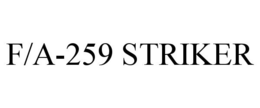 F/A-259 STRIKER trademark