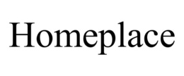 HOMEPLACE trademark