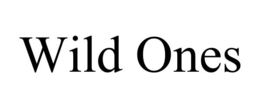WILD ONES trademark
