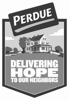 PERDUE DELIVERING HOPE TO OUR NEIGHBORS trademark