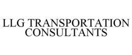 LLG TRANSPORTATION CONSULTANTS trademark