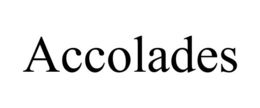 ACCOLADES trademark