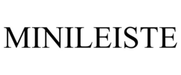 MINILEISTE trademark