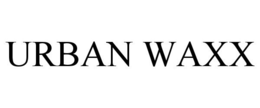 URBAN WAXX trademark