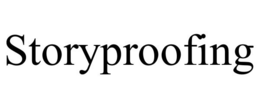 STORYPROOFING trademark