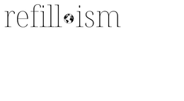 REFILL ISM trademark