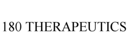 180 THERAPEUTICS trademark