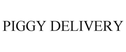 PIGGY DELIVERY trademark